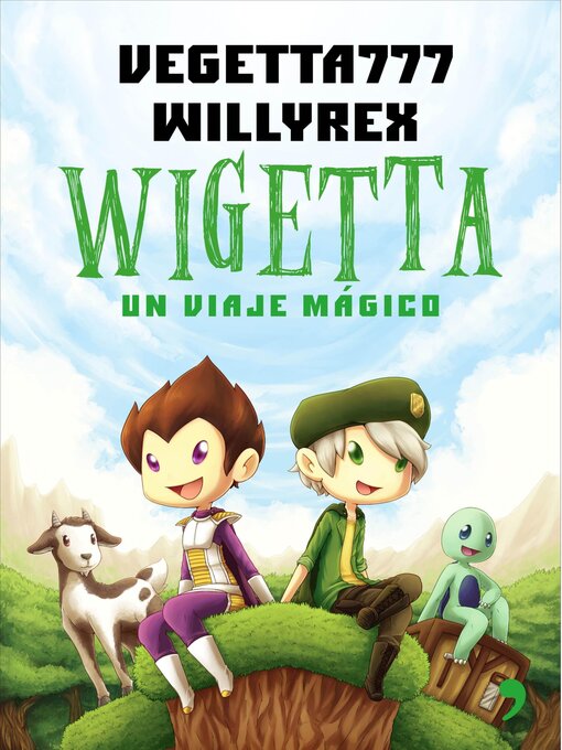 Detalles del título 1. Wigetta de Vegetta777 y Willyrex - Lista de espera